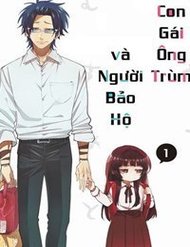 Con Gái Ông Trùm Và Người Giám Hộ