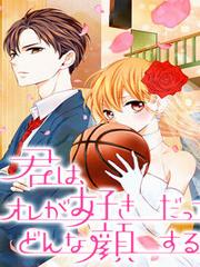 Kimi Wa Ore Ga Suki Datte Ittara Donna Kao Suru Darou